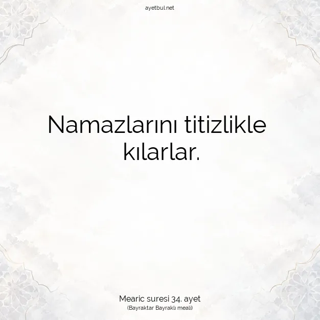Ayetbul | Kuran Mealleri | Quran | Mearic suresi 34. ayet