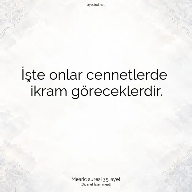 Ayetbul | Kuran Mealleri | Quran | Mearic suresi 35. ayet