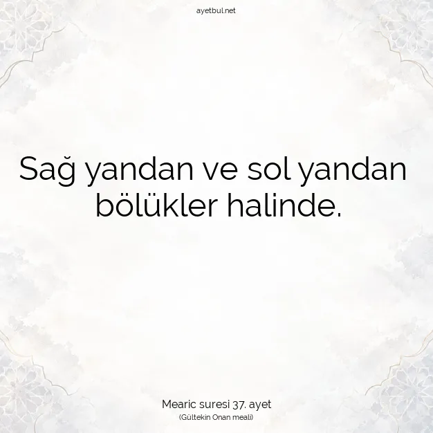 Ayetbul | Kuran Mealleri | Quran | Mearic suresi 37. ayet