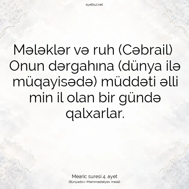 Ayetbul | Kuran Mealleri | Quran | Mearic suresi 4. ayet