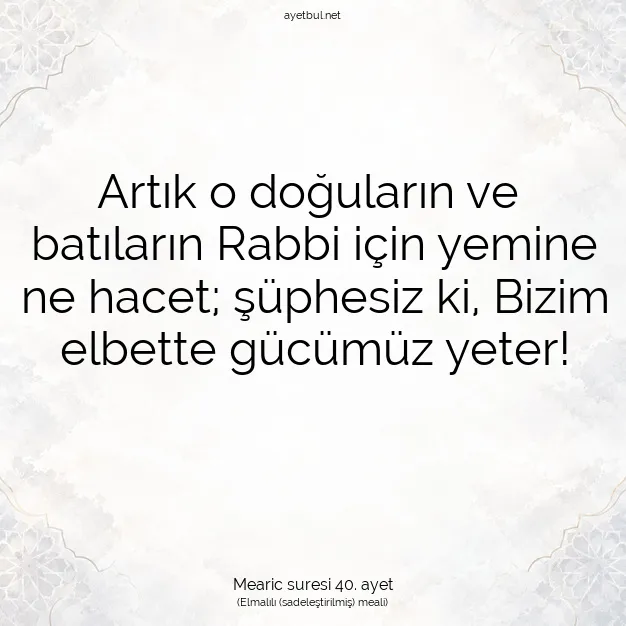 Ayetbul | Kuran Mealleri | Quran | Mearic suresi 40. ayet