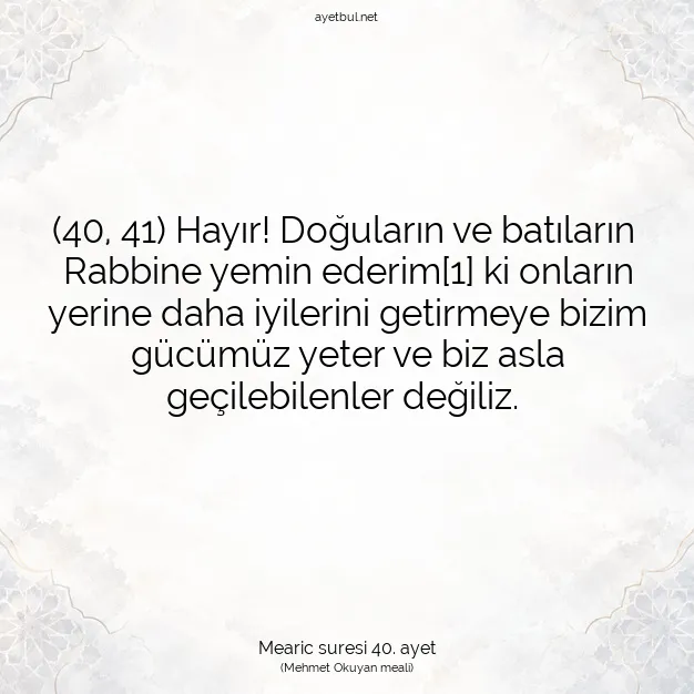 Ayetbul | Kuran Mealleri | Quran | Mearic suresi 40. ayet