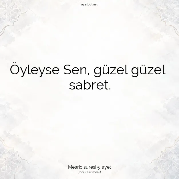 Ayetbul | Kuran Mealleri | Quran | Mearic suresi 5. ayet