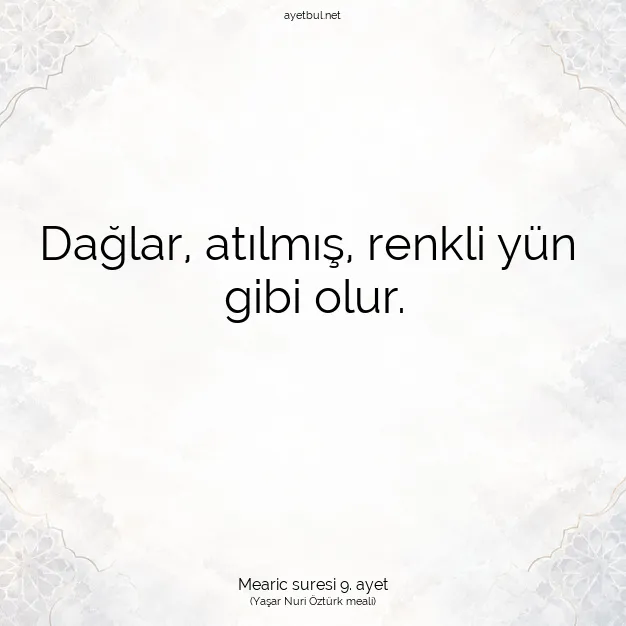 Ayetbul | Kuran Mealleri | Quran | Mearic suresi 9. ayet