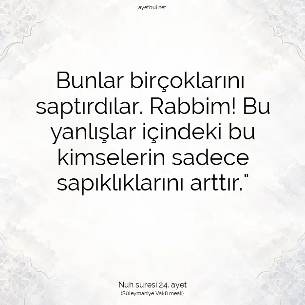 Ayetbul | Kuran Mealleri | Quran | Nuh suresi 24. ayet