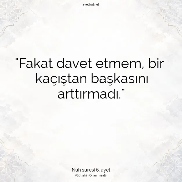 Ayetbul | Kuran Mealleri | Quran | Nuh suresi 6. ayet