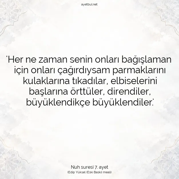 Ayetbul | Kuran Mealleri | Quran | Nuh suresi 7. ayet