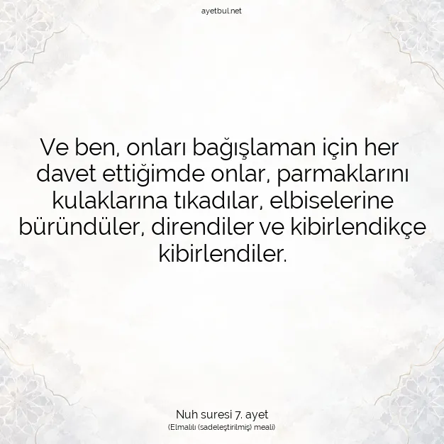 Ayetbul | Kuran Mealleri | Quran | Nuh suresi 7. ayet