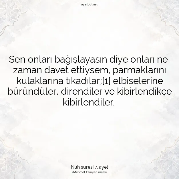 Ayetbul | Kuran Mealleri | Quran | Nuh suresi 7. ayet