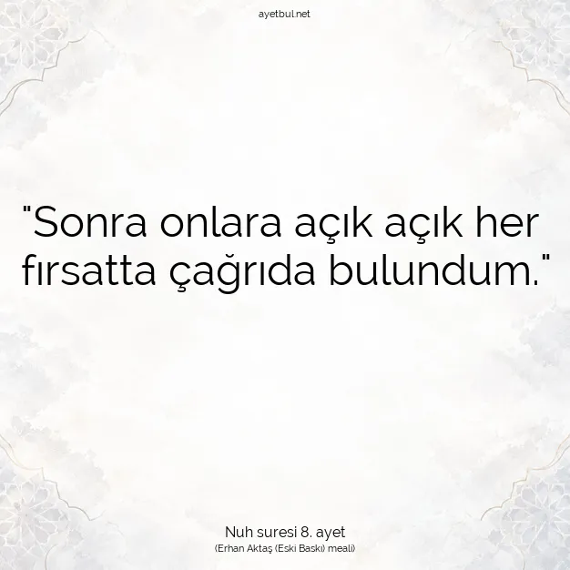 Ayetbul | Kuran Mealleri | Quran | Nuh suresi 8. ayet