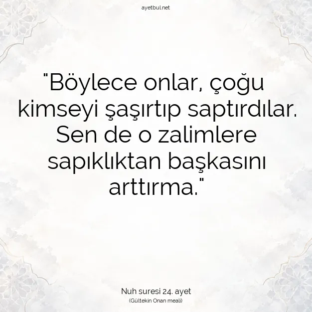Ayetbul | Kuran Mealleri | Quran | Nuh suresi 24. ayet