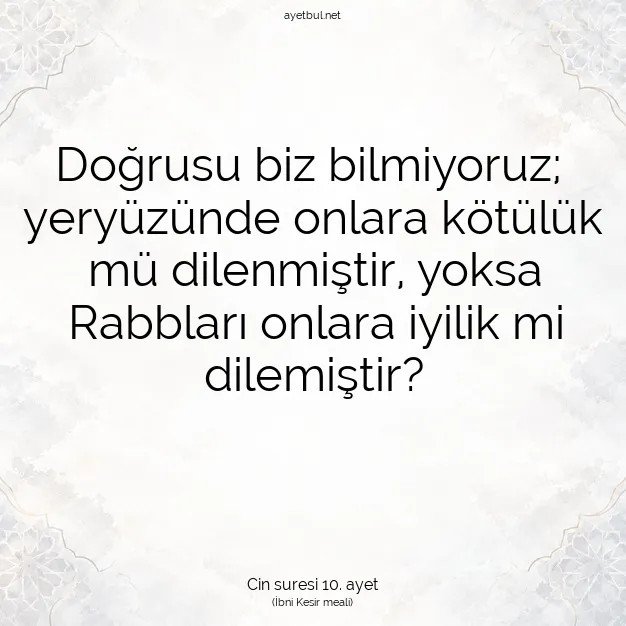 Ayetbul | Kuran Mealleri | Quran | Cin suresi 10. ayet