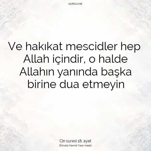 Ayetbul | Kuran Mealleri | Quran | Cin suresi 18. ayet