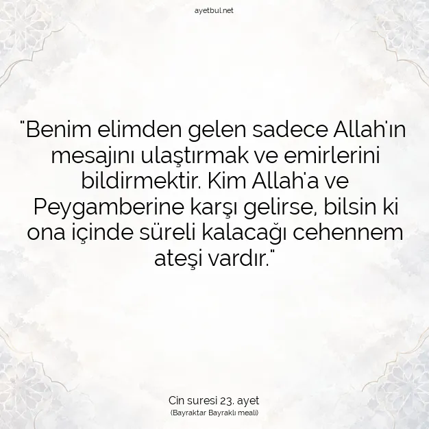 Ayetbul | Kuran Mealleri | Quran | Cin suresi 23. ayet