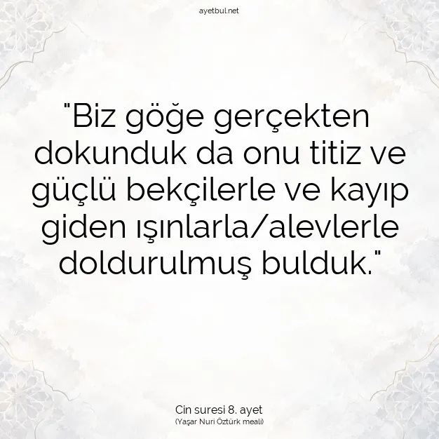 Ayetbul | Kuran Mealleri | Quran | Cin suresi 8. ayet