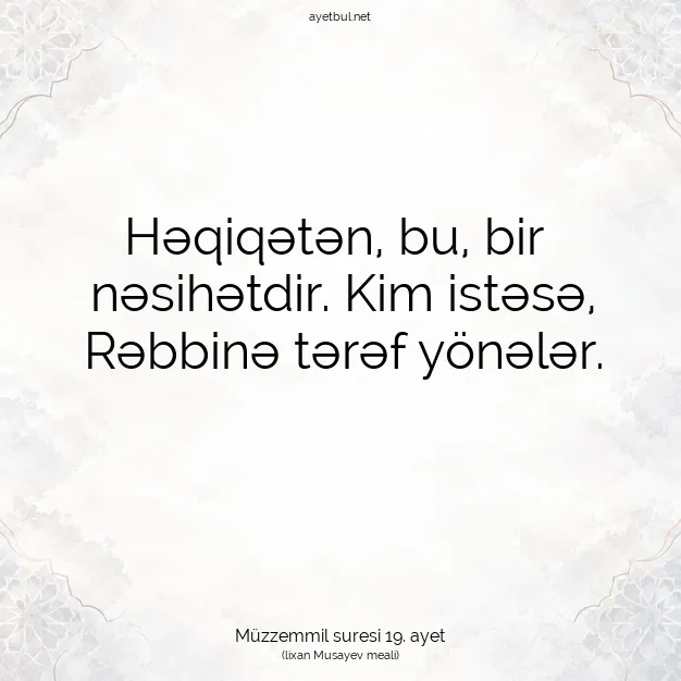 Ayetbul | Kuran Mealleri | Quran | Müzzemmil suresi 19. ayet