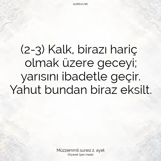 Ayetbul | Kuran Mealleri | Quran | Müzzemmil suresi 2. ayet