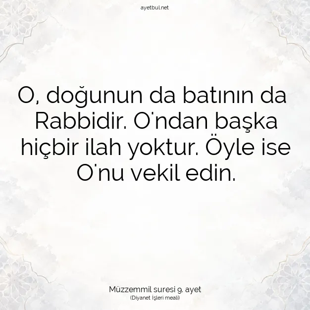 Ayetbul | Kuran Mealleri | Quran | Müzzemmil suresi 9. ayet