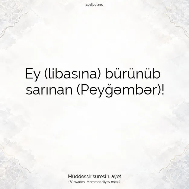 Ayetbul | Kuran Mealleri | Quran | Müddessir suresi 1. ayet