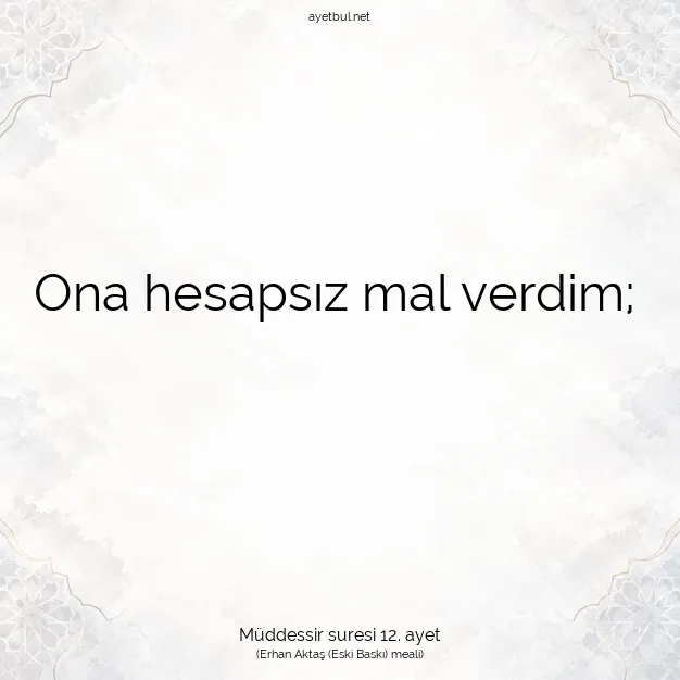 Ayetbul | Kuran Mealleri | Quran | Müddessir suresi 12. ayet