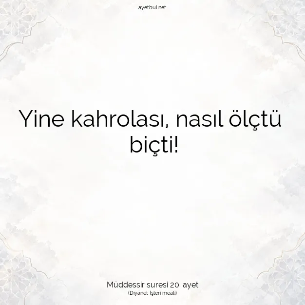 Ayetbul | Kuran Mealleri | Quran | Müddessir suresi 20. ayet