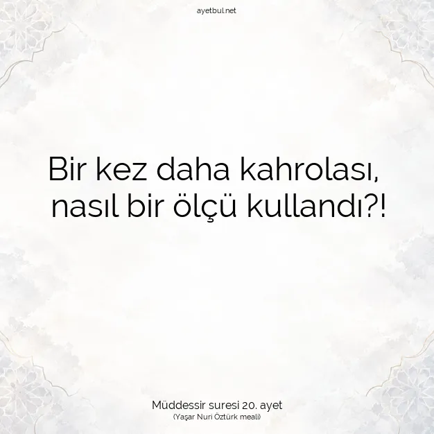 Ayetbul | Kuran Mealleri | Quran | Müddessir suresi 20. ayet
