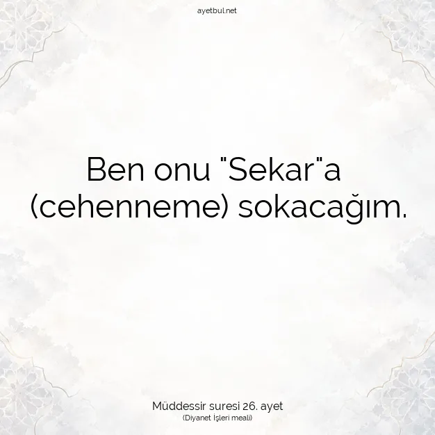 Ayetbul | Kuran Mealleri | Quran | Müddessir suresi 26. ayet