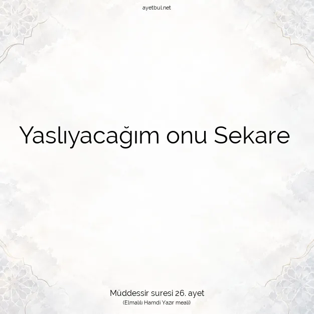Ayetbul | Kuran Mealleri | Quran | Müddessir suresi 26. ayet