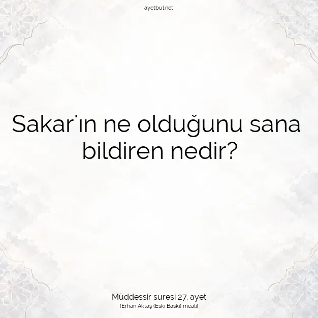 Ayetbul | Kuran Mealleri | Quran | Müddessir suresi 27. ayet