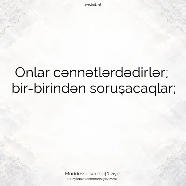 Ayetbul | Kuran Mealleri | Quran | Müddessir suresi 40. ayet