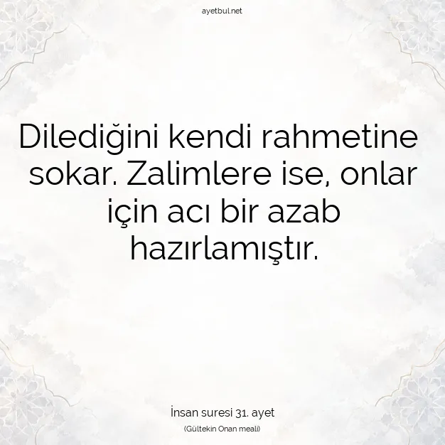Ayetbul | Kuran Mealleri | Quran | İnsan suresi 31. ayet