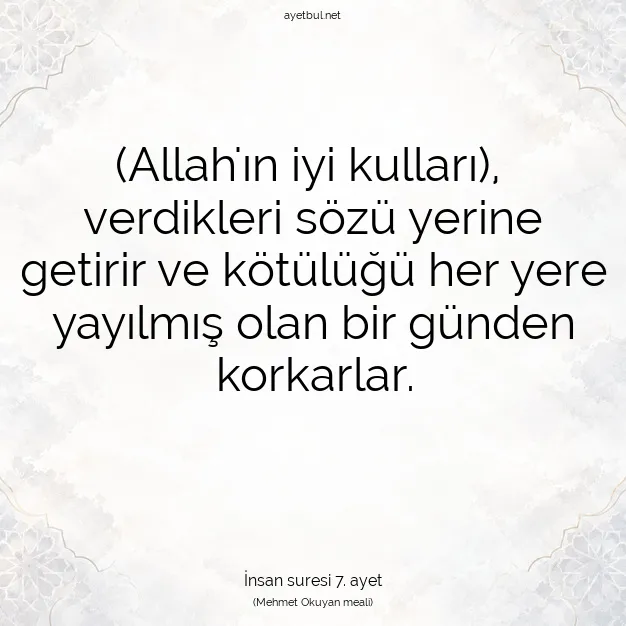 Ayetbul | Kuran Mealleri | Quran | İnsan suresi 7. ayet