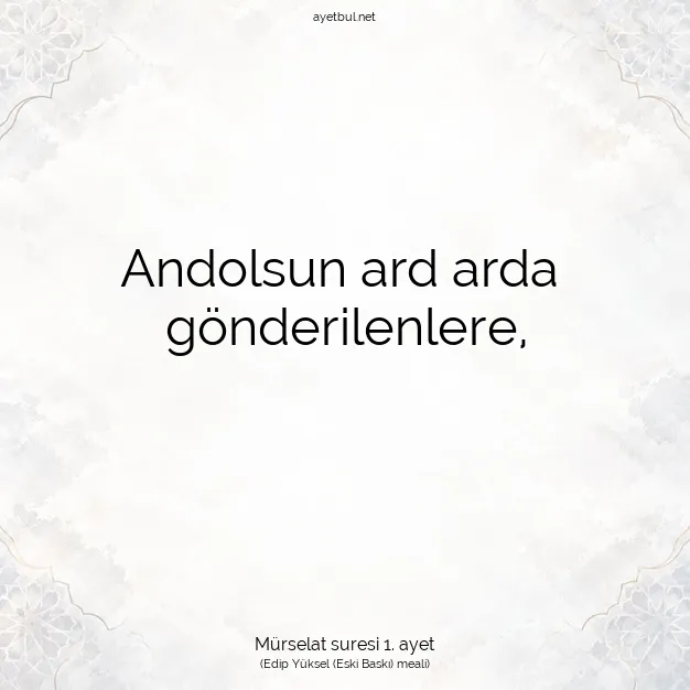 Ayetbul | Kuran Mealleri | Quran | Mürselat suresi 1. ayet