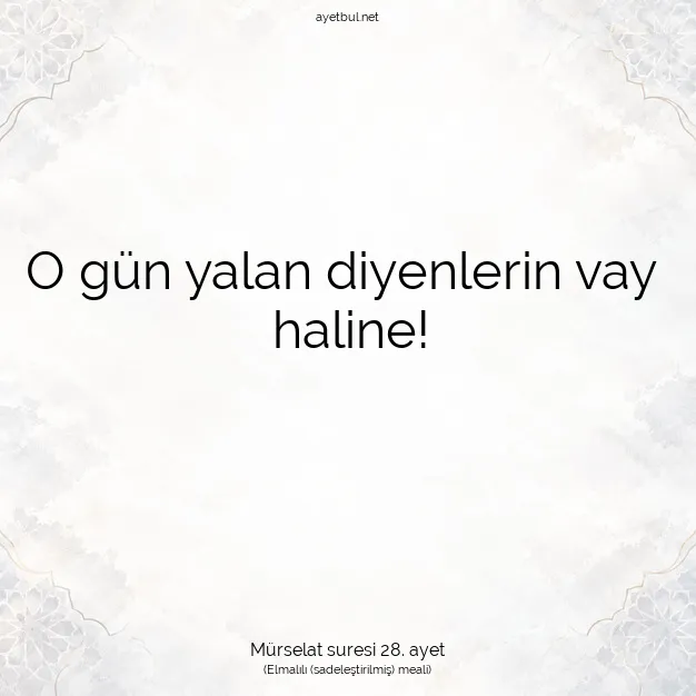 Ayetbul | Kuran Mealleri | Quran | Mürselat suresi 28. ayet