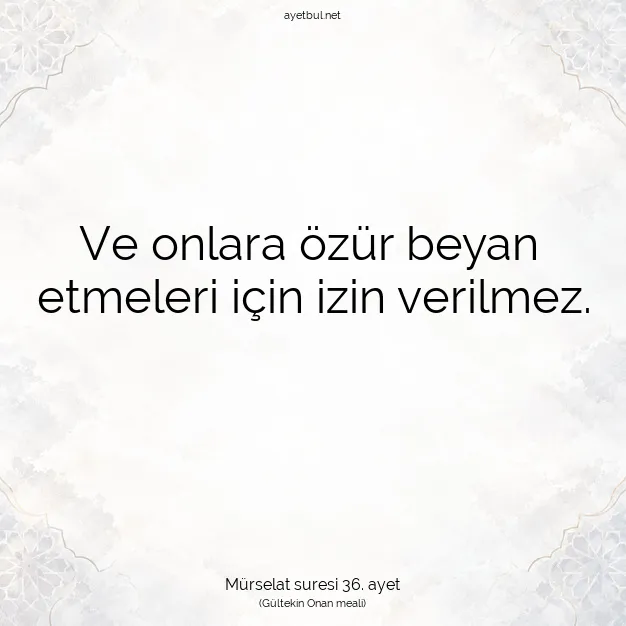 Ayetbul | Kuran Mealleri | Quran | Mürselat suresi 36. ayet