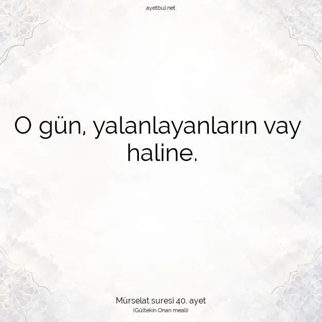 Ayetbul | Kuran Mealleri | Quran | Mürselat suresi 40. ayet