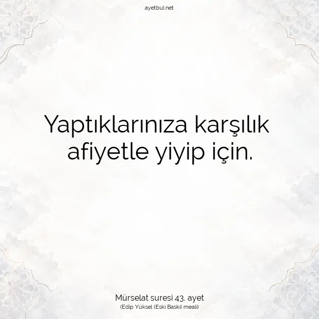 Ayetbul | Kuran Mealleri | Quran | Mürselat suresi 43. ayet