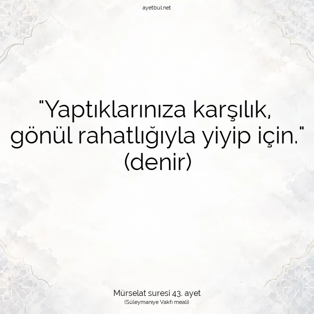 Ayetbul | Kuran Mealleri | Quran | Mürselat suresi 43. ayet