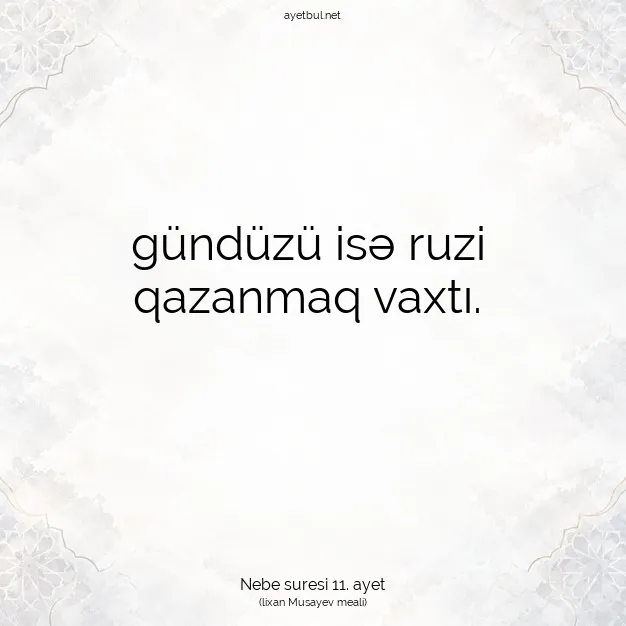 Ayetbul | Kuran Mealleri | Quran | Nebe suresi 11. ayet