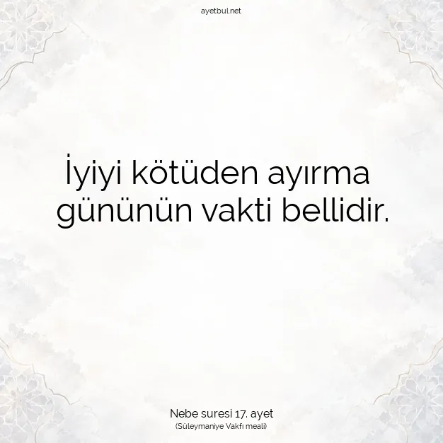 Ayetbul | Kuran Mealleri | Quran | Nebe suresi 17. ayet
