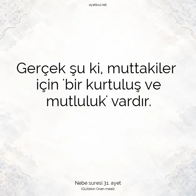 Ayetbul | Kuran Mealleri | Quran | Nebe suresi 31. ayet
