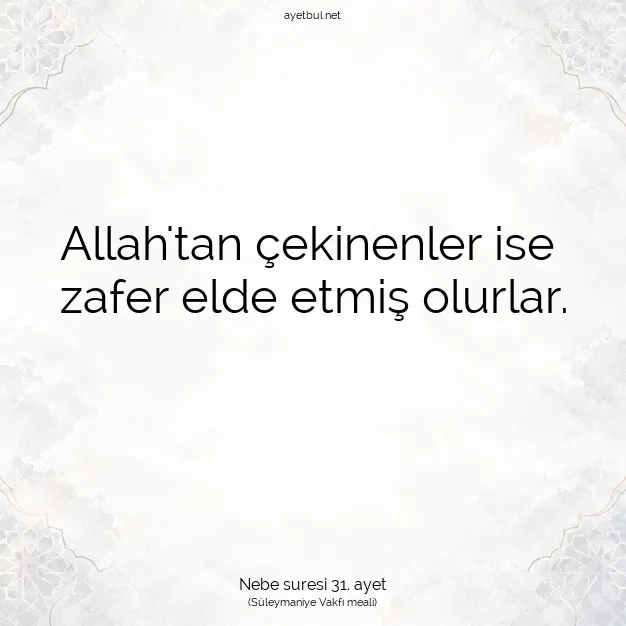 Ayetbul | Kuran Mealleri | Quran | Nebe suresi 31. ayet