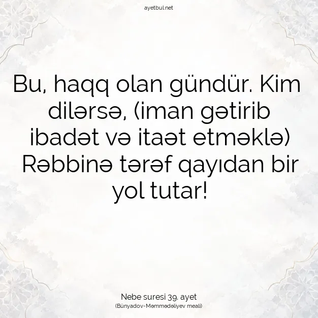 Ayetbul | Kuran Mealleri | Quran | Nebe suresi 39. ayet