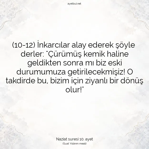 Ayetbul | Kuran Mealleri | Quran | Naziat suresi 10. ayet
