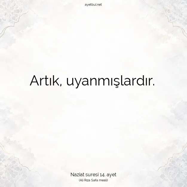 Ayetbul | Kuran Mealleri | Quran | Naziat suresi 14. ayet