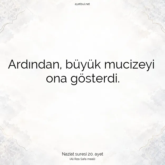 Ayetbul | Kuran Mealleri | Quran | Naziat suresi 20. ayet