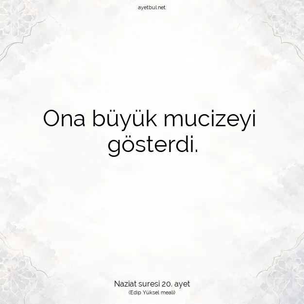 Ayetbul | Kuran Mealleri | Quran | Naziat suresi 20. ayet