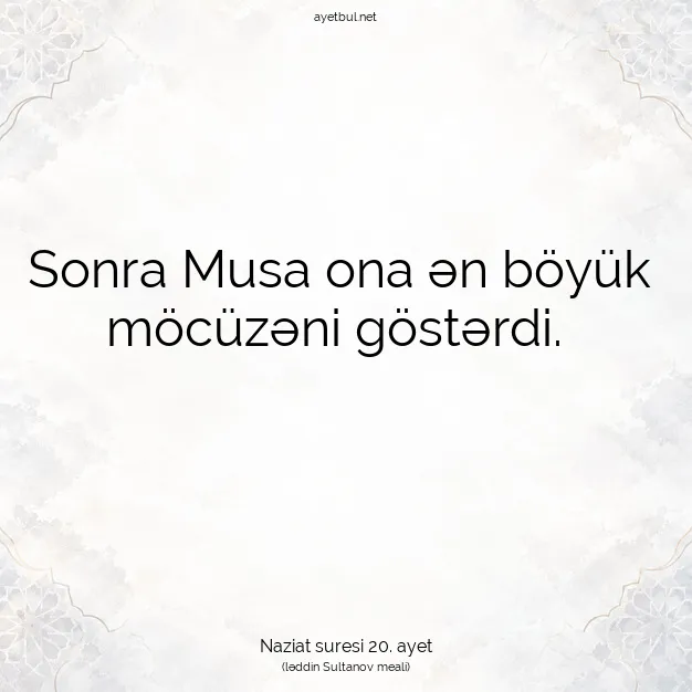 Ayetbul | Kuran Mealleri | Quran | Naziat suresi 20. ayet