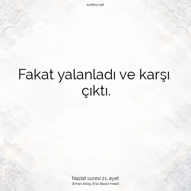 Ayetbul | Kuran Mealleri | Quran | Naziat suresi 21. ayet