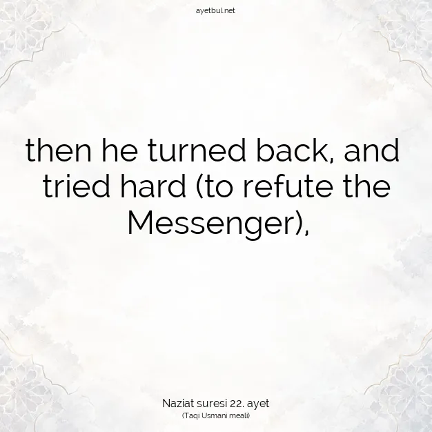 Ayetbul | Kuran Mealleri | Quran | Naziat suresi 22. ayet